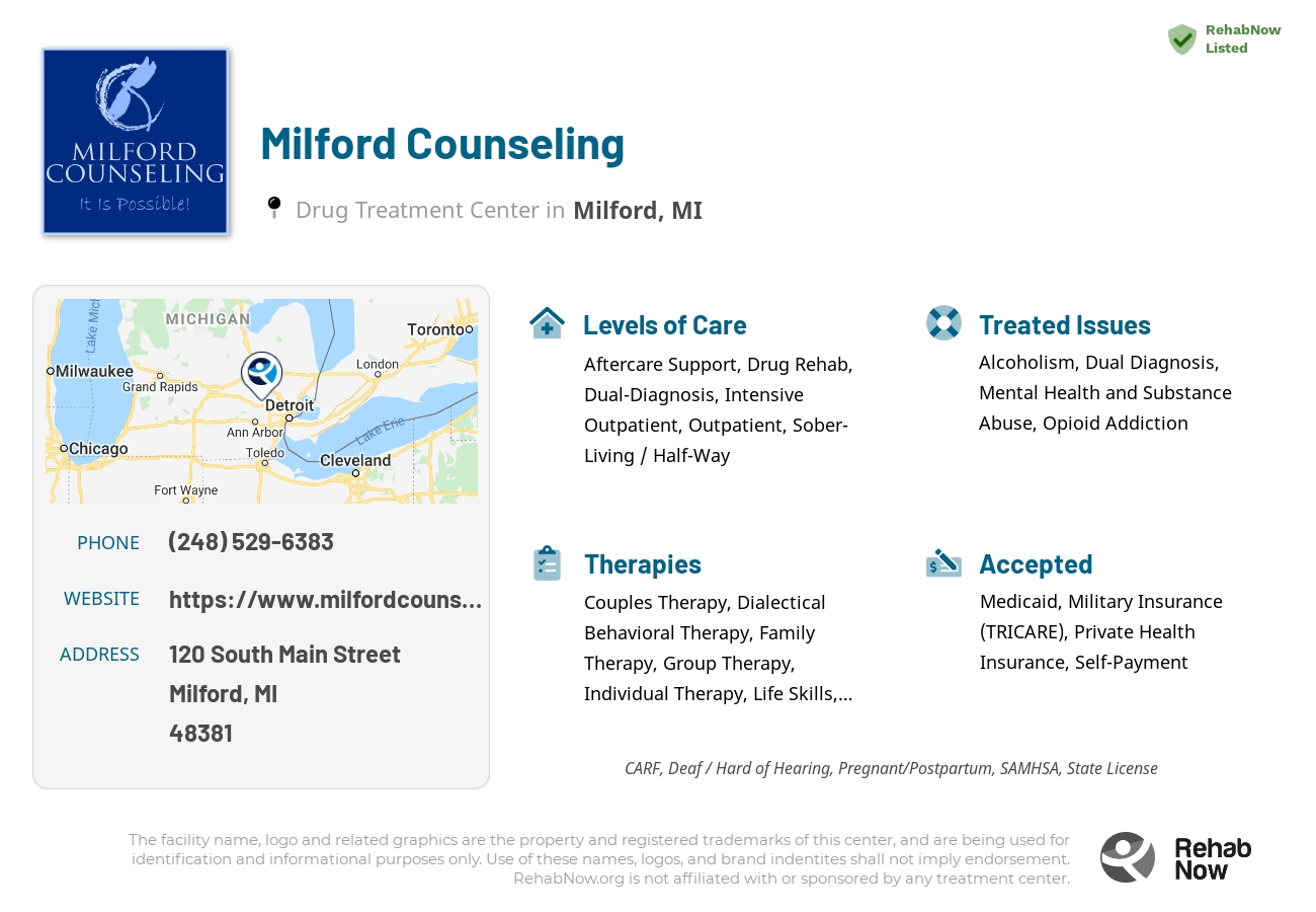 Helpful reference information for Milford Counseling, a drug treatment center in Michigan located at: 120 South Main Street, Milford, MI, 48381, including phone numbers, official website, and more. Listed briefly is an overview of Levels of Care, Therapies Offered, Issues Treated, and accepted forms of Payment Methods.