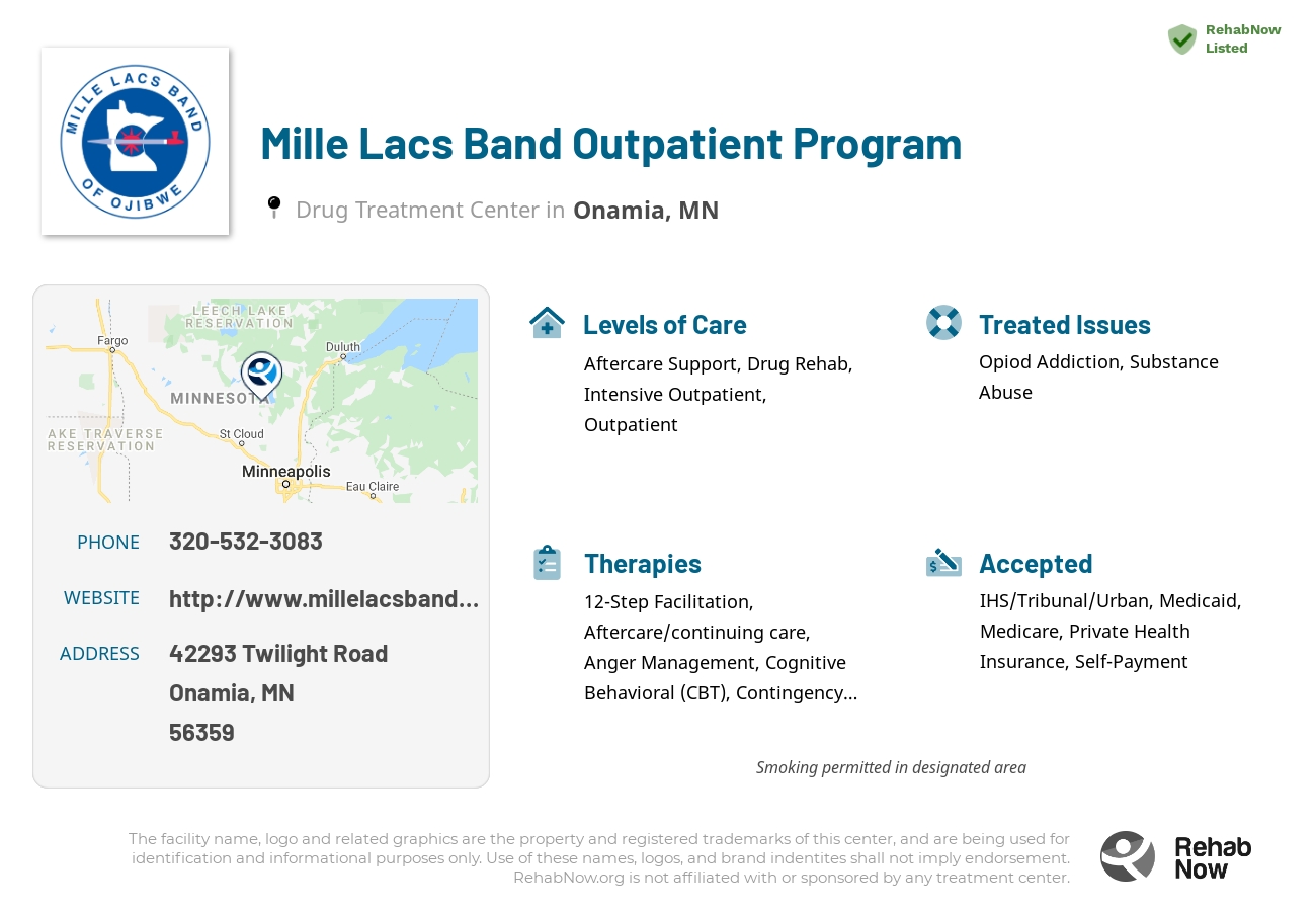 Helpful reference information for Mille Lacs Band Outpatient Program, a drug treatment center in Minnesota located at: 42293 Twilight Road, Onamia, MN 56359, including phone numbers, official website, and more. Listed briefly is an overview of Levels of Care, Therapies Offered, Issues Treated, and accepted forms of Payment Methods.