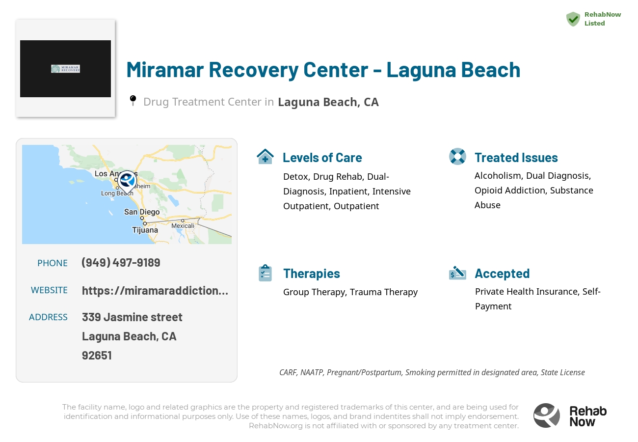 Helpful reference information for Miramar Recovery Center - Laguna Beach, a drug treatment center in California located at: 339 Jasmine street, Laguna Beach, CA, 92651, including phone numbers, official website, and more. Listed briefly is an overview of Levels of Care, Therapies Offered, Issues Treated, and accepted forms of Payment Methods.