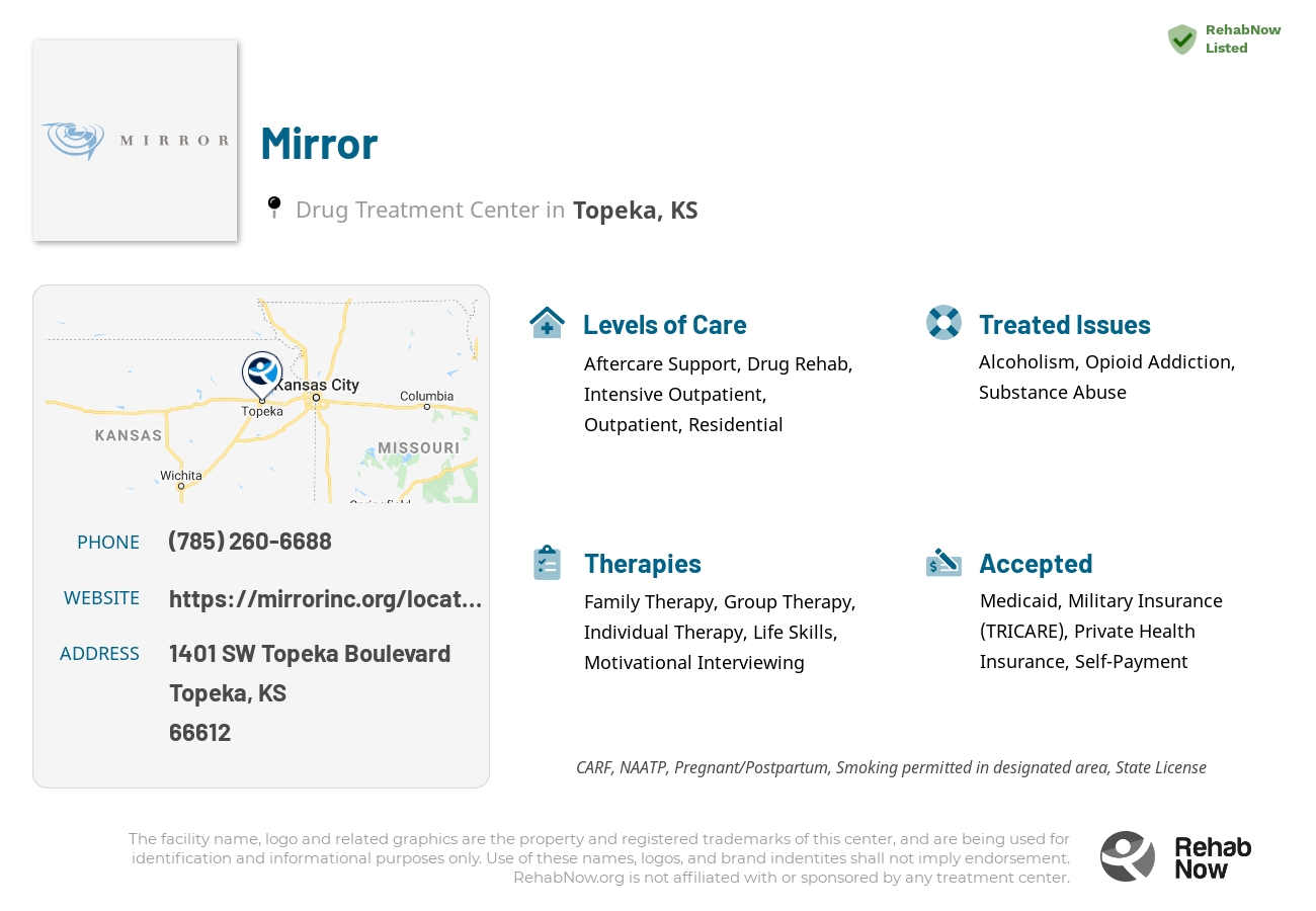 Helpful reference information for Mirror, a drug treatment center in Kansas located at: 1401 SW Topeka Boulevard, Topeka, KS, 66612, including phone numbers, official website, and more. Listed briefly is an overview of Levels of Care, Therapies Offered, Issues Treated, and accepted forms of Payment Methods.