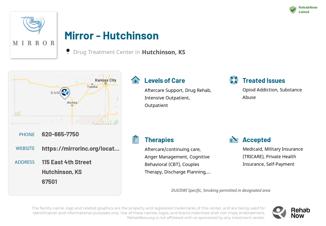 Helpful reference information for Mirror - Hutchinson, a drug treatment center in Kansas located at: 115 East 4th Street, Hutchinson, KS 67501, including phone numbers, official website, and more. Listed briefly is an overview of Levels of Care, Therapies Offered, Issues Treated, and accepted forms of Payment Methods.