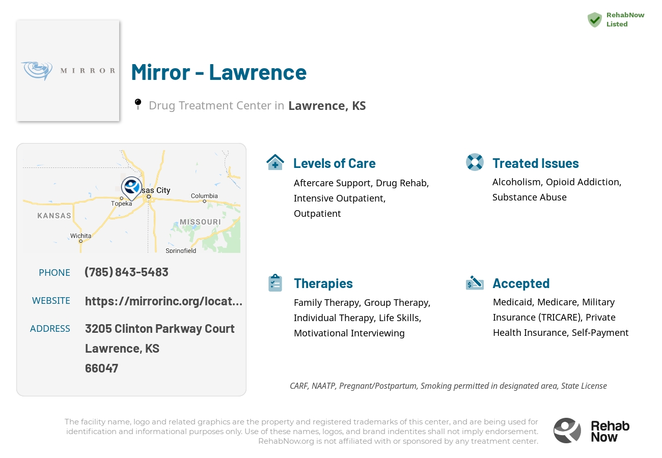 Helpful reference information for Mirror - Lawrence, a drug treatment center in Kansas located at: 3205 Clinton Parkway Court, Lawrence, KS, 66047, including phone numbers, official website, and more. Listed briefly is an overview of Levels of Care, Therapies Offered, Issues Treated, and accepted forms of Payment Methods.