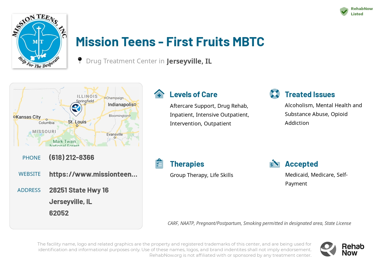 Helpful reference information for Mission Teens - First Fruits MBTC, a drug treatment center in Illinois located at: 28251 State Hwy 16, Jerseyville, IL 62052, including phone numbers, official website, and more. Listed briefly is an overview of Levels of Care, Therapies Offered, Issues Treated, and accepted forms of Payment Methods.