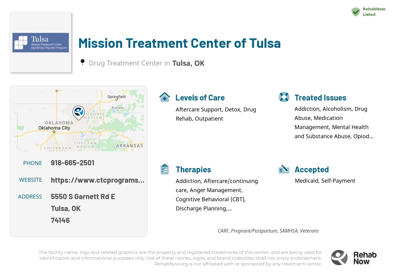 Helpful reference information for Mission Treatment Center of Tulsa, a drug treatment center in Oklahoma located at: 5550 S Garnett Rd E, Tulsa, OK 74146, including phone numbers, official website, and more. Listed briefly is an overview of Levels of Care, Therapies Offered, Issues Treated, and accepted forms of Payment Methods.