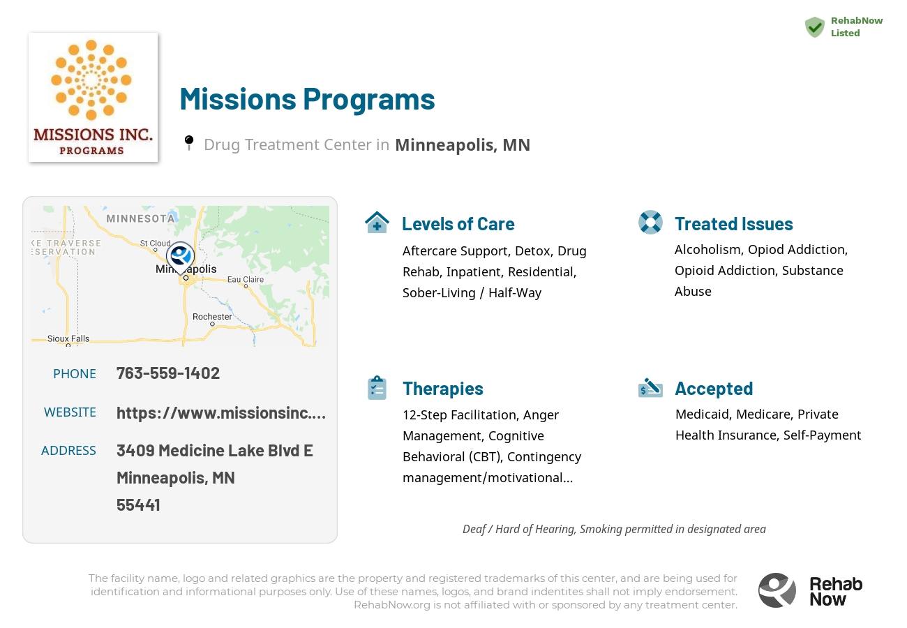 Helpful reference information for Missions Programs, a drug treatment center in Minnesota located at: 3409 Medicine Lake Blvd E, Minneapolis, MN 55441, including phone numbers, official website, and more. Listed briefly is an overview of Levels of Care, Therapies Offered, Issues Treated, and accepted forms of Payment Methods.
