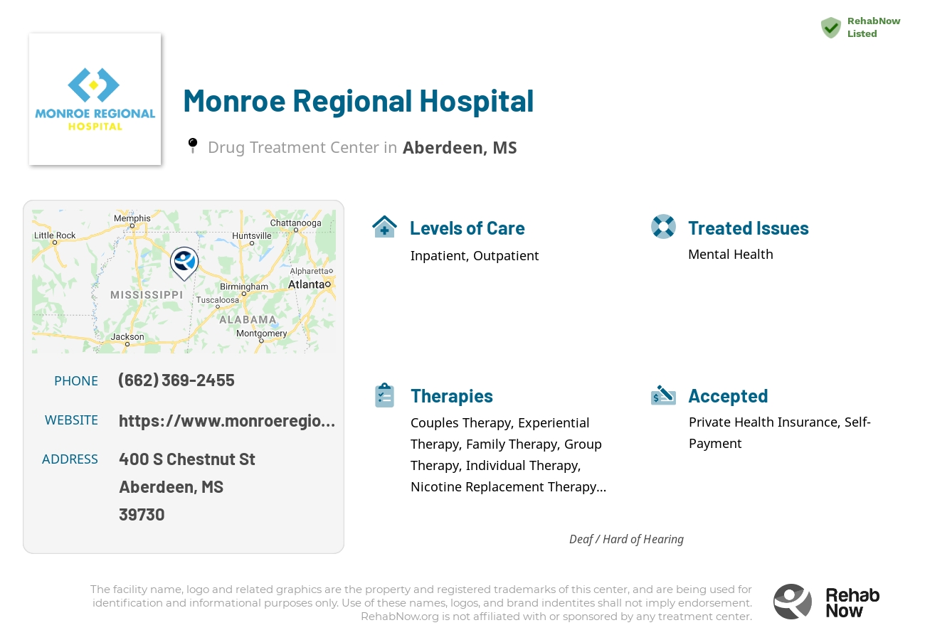 Helpful reference information for Monroe Regional Hospital, a drug treatment center in Mississippi located at: 400 S Chestnut St, Aberdeen, MS 39730, including phone numbers, official website, and more. Listed briefly is an overview of Levels of Care, Therapies Offered, Issues Treated, and accepted forms of Payment Methods.