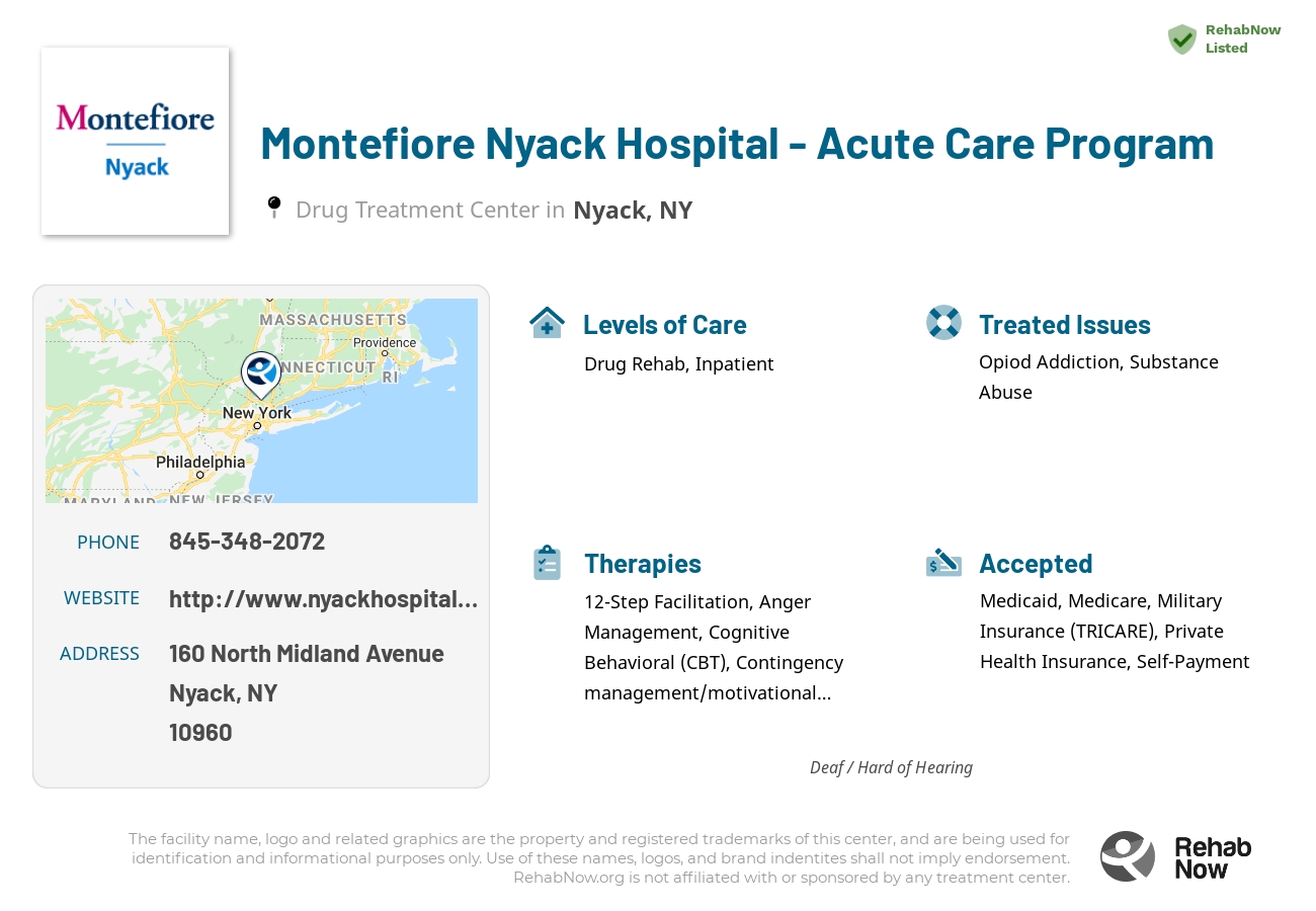 Helpful reference information for Montefiore Nyack Hospital - Acute Care Program, a drug treatment center in New York located at: 160 North Midland Avenue, Nyack, NY 10960, including phone numbers, official website, and more. Listed briefly is an overview of Levels of Care, Therapies Offered, Issues Treated, and accepted forms of Payment Methods.