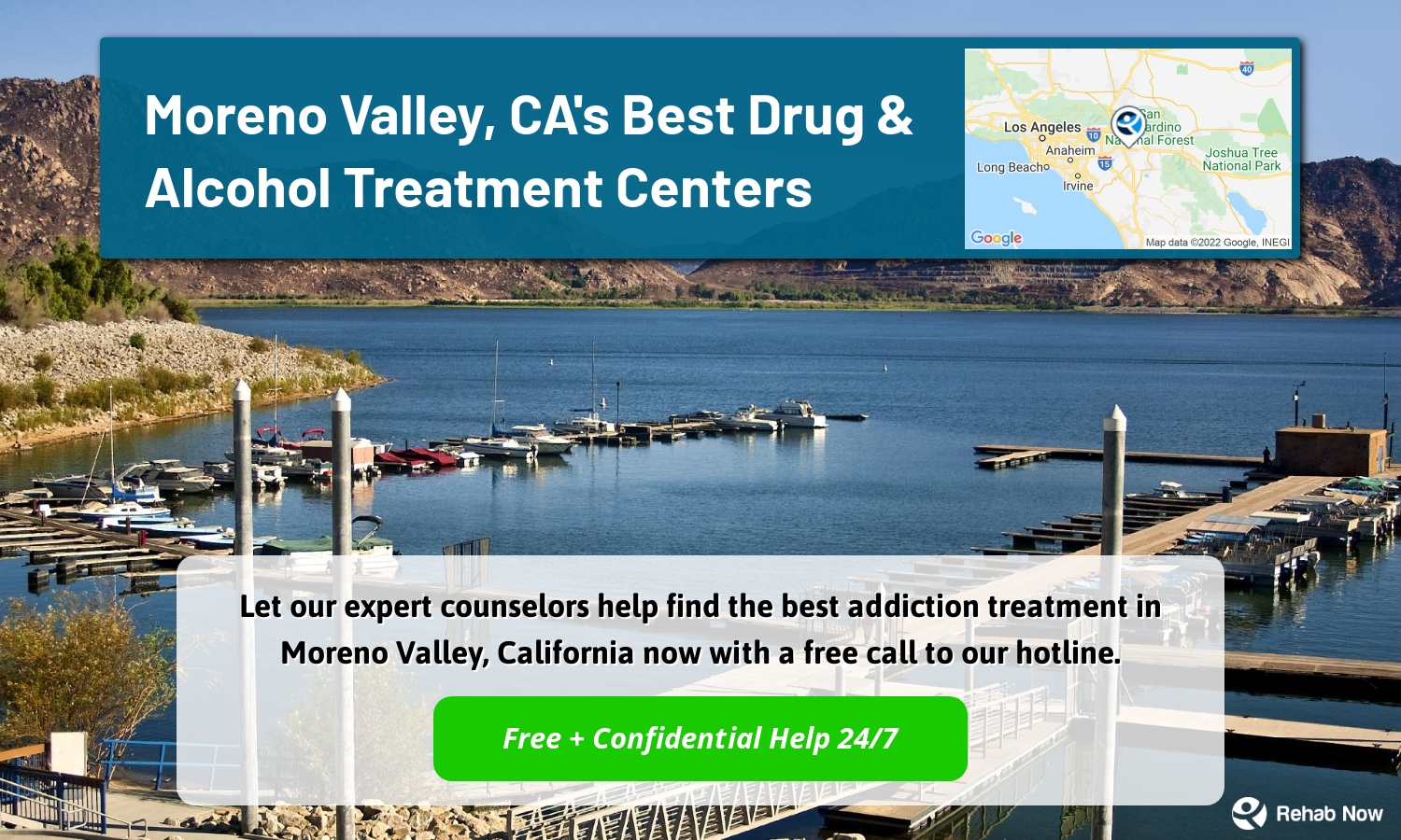 Let our expert counselors help find the best addiction treatment in Moreno Valley, California now with a free call to our hotline.