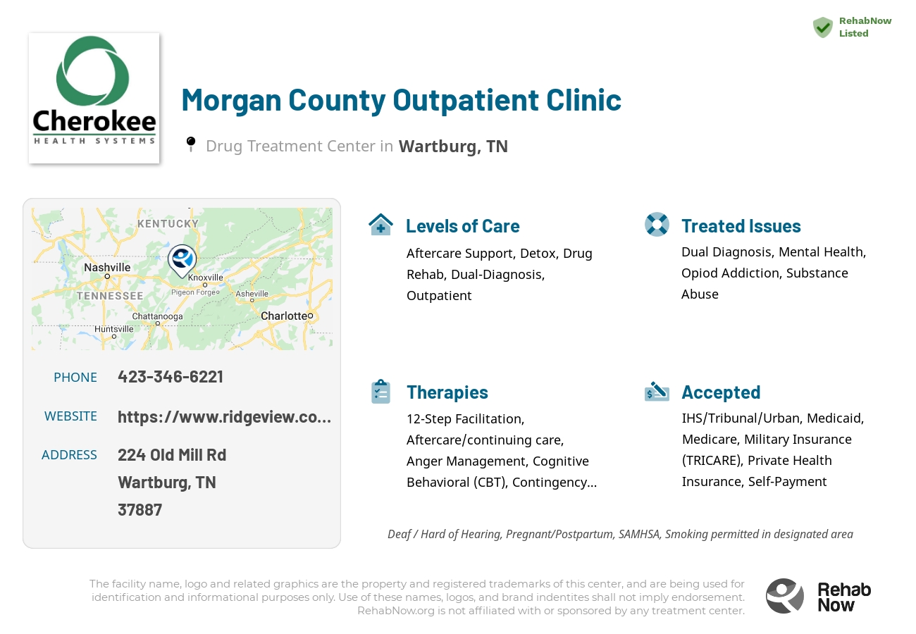 Helpful reference information for Morgan County Outpatient Clinic, a drug treatment center in Tennessee located at: 224 Old Mill Rd, Wartburg, TN 37887, including phone numbers, official website, and more. Listed briefly is an overview of Levels of Care, Therapies Offered, Issues Treated, and accepted forms of Payment Methods.