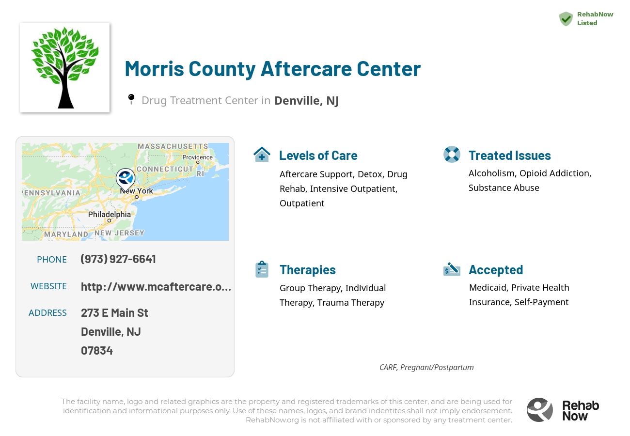 Helpful reference information for Morris County Aftercare Center, a drug treatment center in New Jersey located at: 273 E Main St, Denville, NJ 07834, including phone numbers, official website, and more. Listed briefly is an overview of Levels of Care, Therapies Offered, Issues Treated, and accepted forms of Payment Methods.