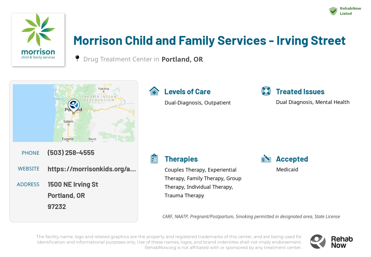 Helpful reference information for Morrison Child and Family Services - Irving Street, a drug treatment center in Oregon located at: 1500 NE Irving St, Portland, OR 97232, including phone numbers, official website, and more. Listed briefly is an overview of Levels of Care, Therapies Offered, Issues Treated, and accepted forms of Payment Methods.