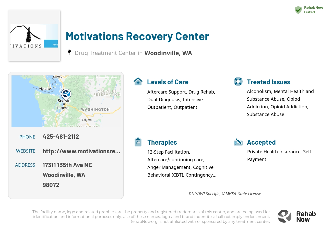 Helpful reference information for Motivations Recovery Center, a drug treatment center in Washington located at: 17311 135th Ave NE, Woodinville, WA 98072, including phone numbers, official website, and more. Listed briefly is an overview of Levels of Care, Therapies Offered, Issues Treated, and accepted forms of Payment Methods.