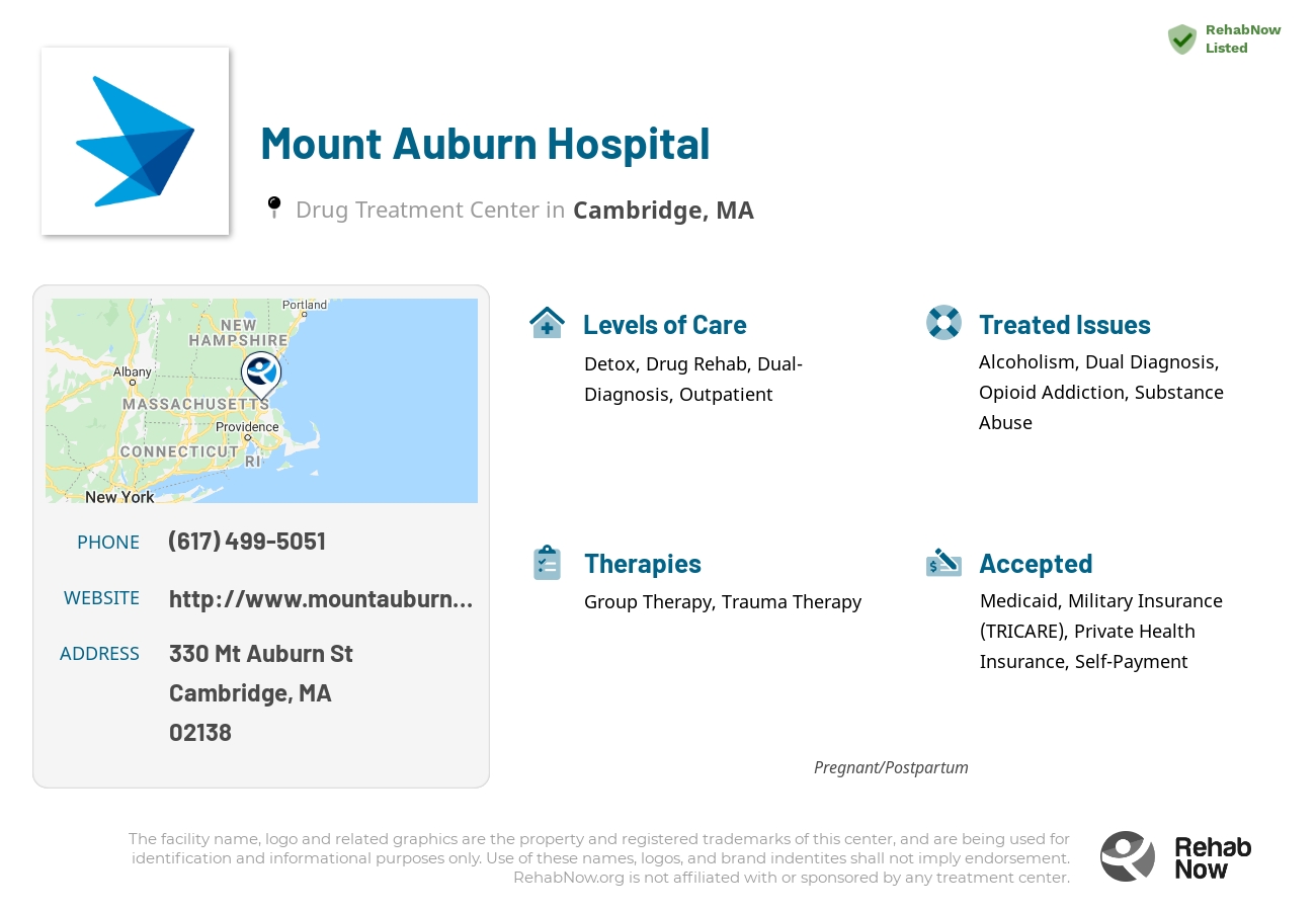 Helpful reference information for Mount Auburn Hospital, a drug treatment center in Massachusetts located at: 330 Mt Auburn St, Cambridge, MA 02138, including phone numbers, official website, and more. Listed briefly is an overview of Levels of Care, Therapies Offered, Issues Treated, and accepted forms of Payment Methods.