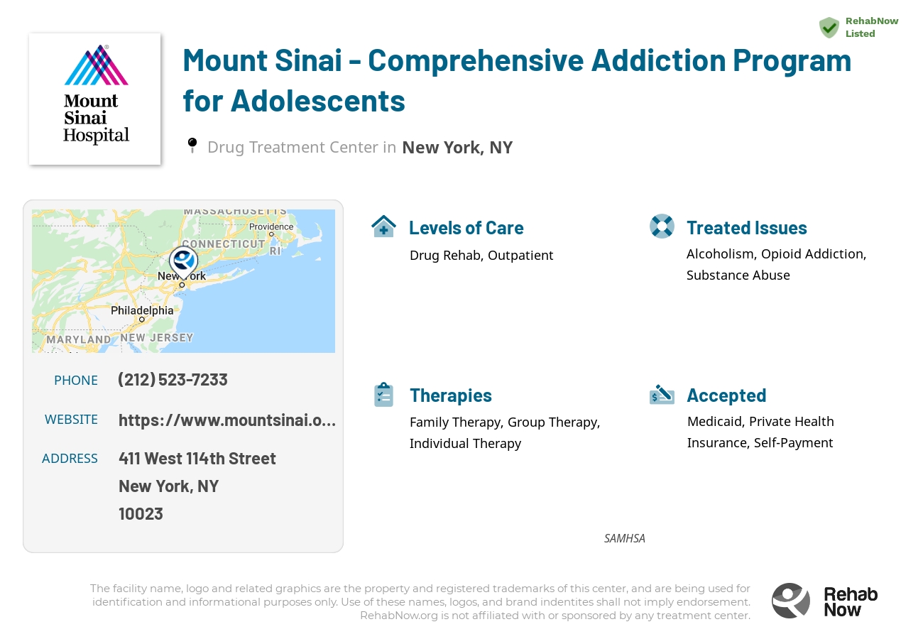Helpful reference information for Mount Sinai - Comprehensive Addiction Program for Adolescents, a drug treatment center in New York located at: 411 West 114th Street, New York, NY, 10023, including phone numbers, official website, and more. Listed briefly is an overview of Levels of Care, Therapies Offered, Issues Treated, and accepted forms of Payment Methods.