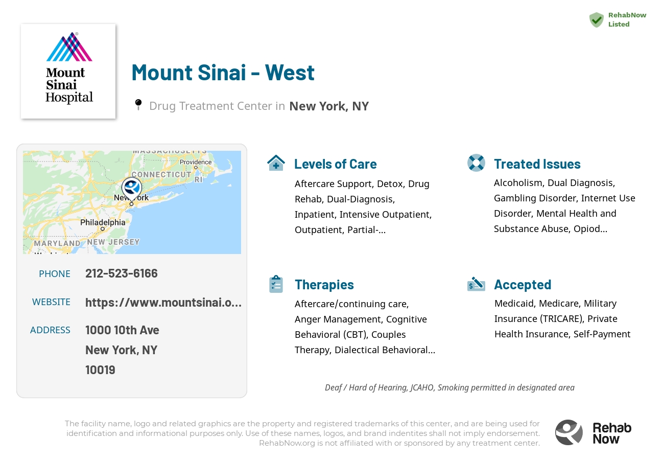 Helpful reference information for Mount Sinai - West, a drug treatment center in New York located at: 1000 10th Ave, New York, NY 10019, including phone numbers, official website, and more. Listed briefly is an overview of Levels of Care, Therapies Offered, Issues Treated, and accepted forms of Payment Methods.