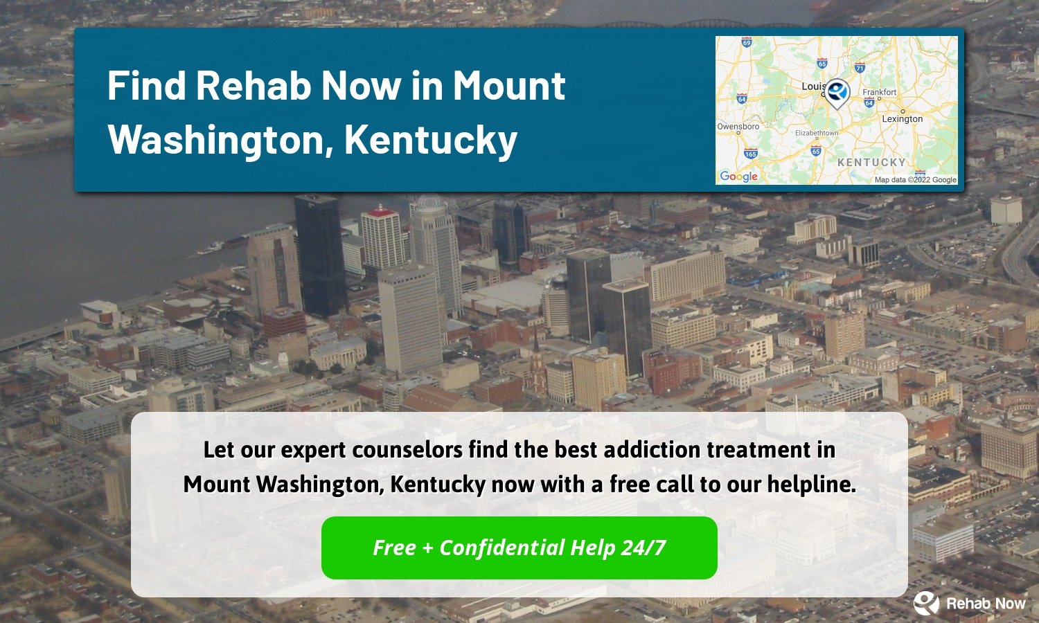 Let our expert counselors find the best addiction treatment in Mount Washington, Kentucky now with a free call to our helpline.