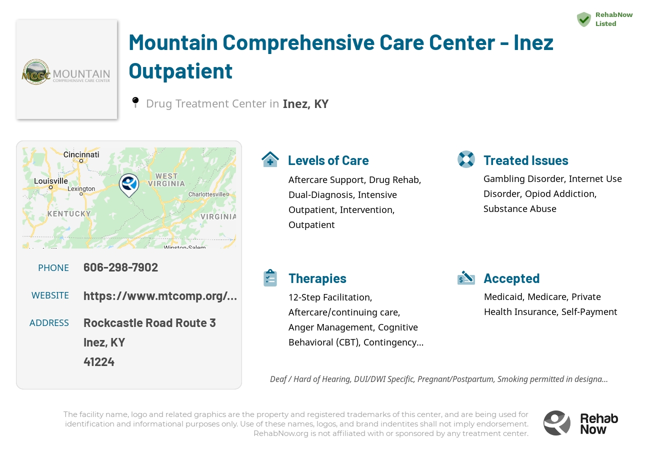 Helpful reference information for Mountain Comprehensive Care Center - Inez Outpatient, a drug treatment center in Kentucky located at: Rockcastle Road Route 3, Inez, KY 41224, including phone numbers, official website, and more. Listed briefly is an overview of Levels of Care, Therapies Offered, Issues Treated, and accepted forms of Payment Methods.