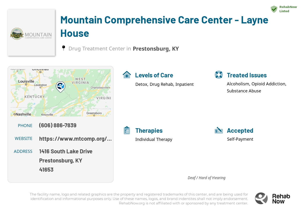 Helpful reference information for Mountain Comprehensive Care Center - Layne House, a drug treatment center in Kentucky located at: 1416 South Lake Drive, Prestonsburg, KY, 41653, including phone numbers, official website, and more. Listed briefly is an overview of Levels of Care, Therapies Offered, Issues Treated, and accepted forms of Payment Methods.