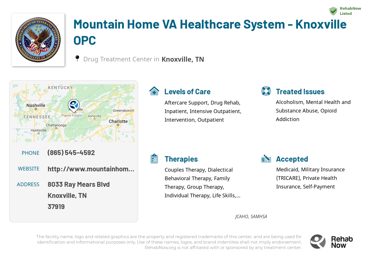 Helpful reference information for Mountain Home VA Healthcare System - Knoxville OPC, a drug treatment center in Tennessee located at: 8033 Ray Mears Blvd, Knoxville, TN 37919, including phone numbers, official website, and more. Listed briefly is an overview of Levels of Care, Therapies Offered, Issues Treated, and accepted forms of Payment Methods.