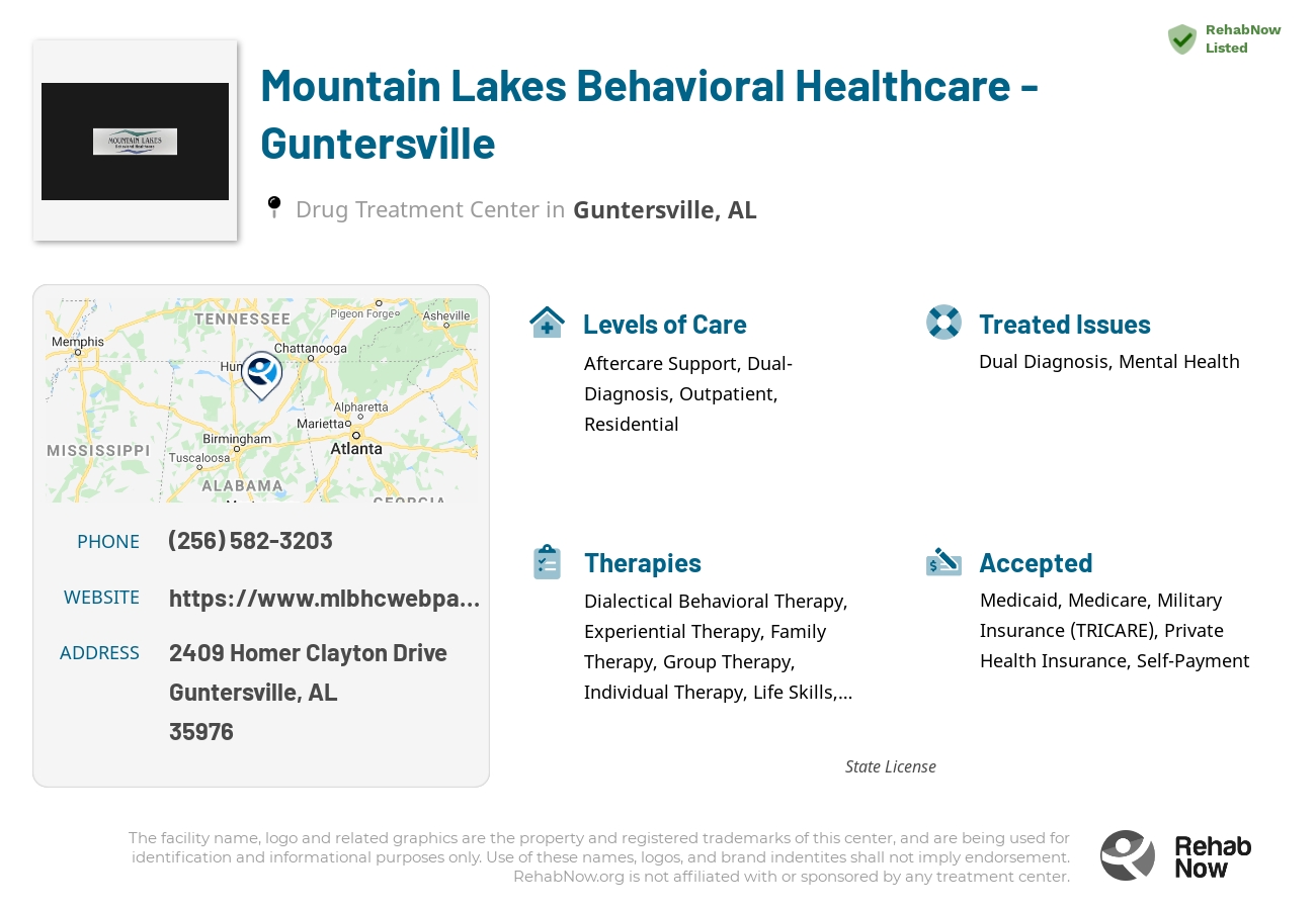 Helpful reference information for Mountain Lakes Behavioral Healthcare - Guntersville, a drug treatment center in Alabama located at: 2409 Homer Clayton Drive, Guntersville, AL, 35976, including phone numbers, official website, and more. Listed briefly is an overview of Levels of Care, Therapies Offered, Issues Treated, and accepted forms of Payment Methods.