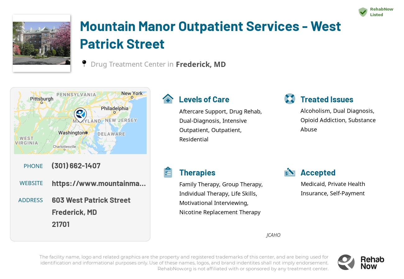 Helpful reference information for Mountain Manor Outpatient Services - West Patrick Street, a drug treatment center in Maryland located at: 603 West Patrick Street, Frederick, MD, 21701, including phone numbers, official website, and more. Listed briefly is an overview of Levels of Care, Therapies Offered, Issues Treated, and accepted forms of Payment Methods.