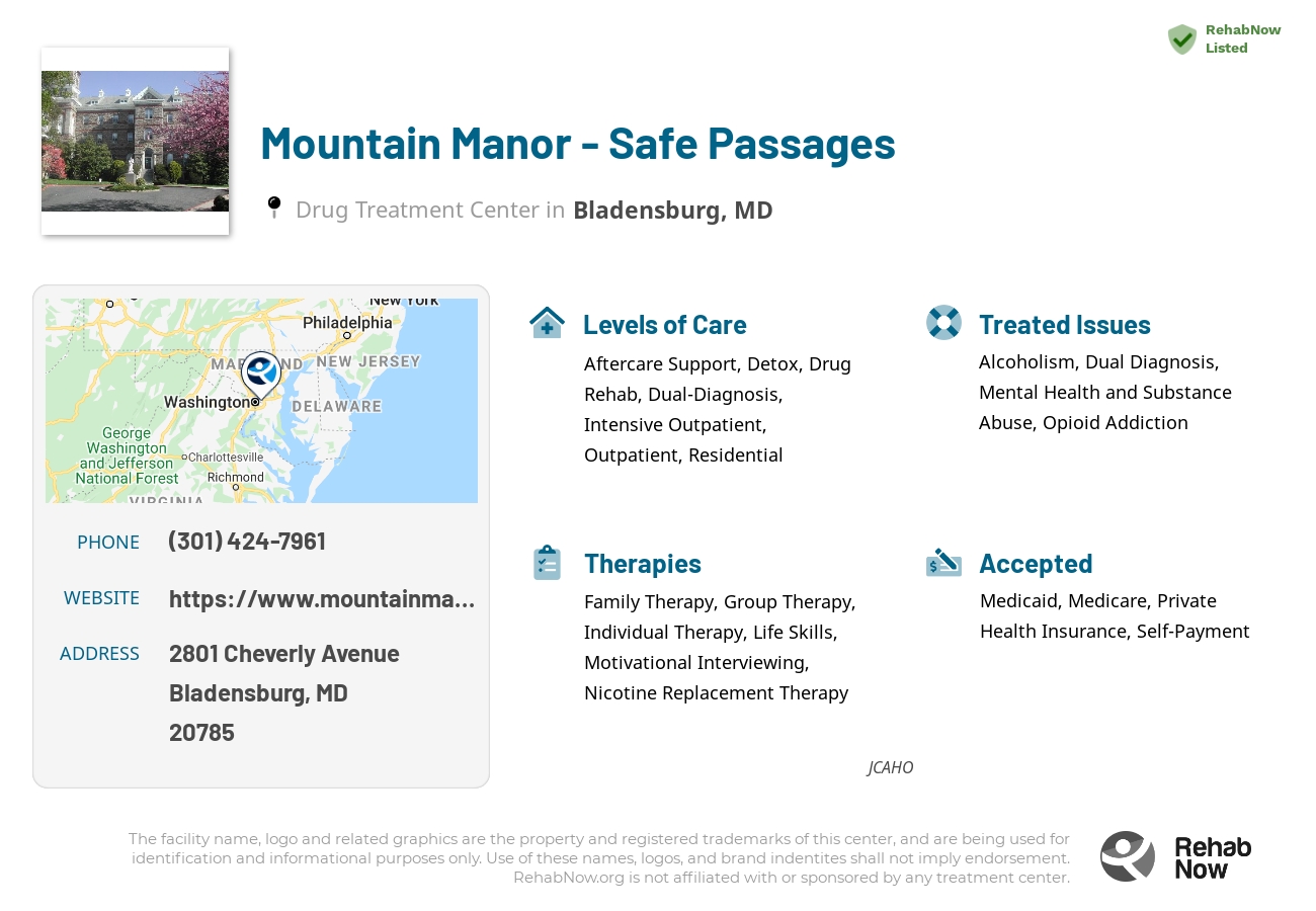 Helpful reference information for Mountain Manor - Safe Passages, a drug treatment center in Maryland located at: 2801 Cheverly Avenue, Bladensburg, MD, 20785, including phone numbers, official website, and more. Listed briefly is an overview of Levels of Care, Therapies Offered, Issues Treated, and accepted forms of Payment Methods.