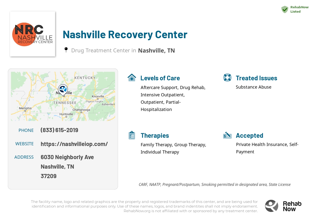 Helpful reference information for Nashville Recovery Center, a drug treatment center in Tennessee located at: 6030 Neighborly Ave, Nashville, TN 37209, including phone numbers, official website, and more. Listed briefly is an overview of Levels of Care, Therapies Offered, Issues Treated, and accepted forms of Payment Methods.