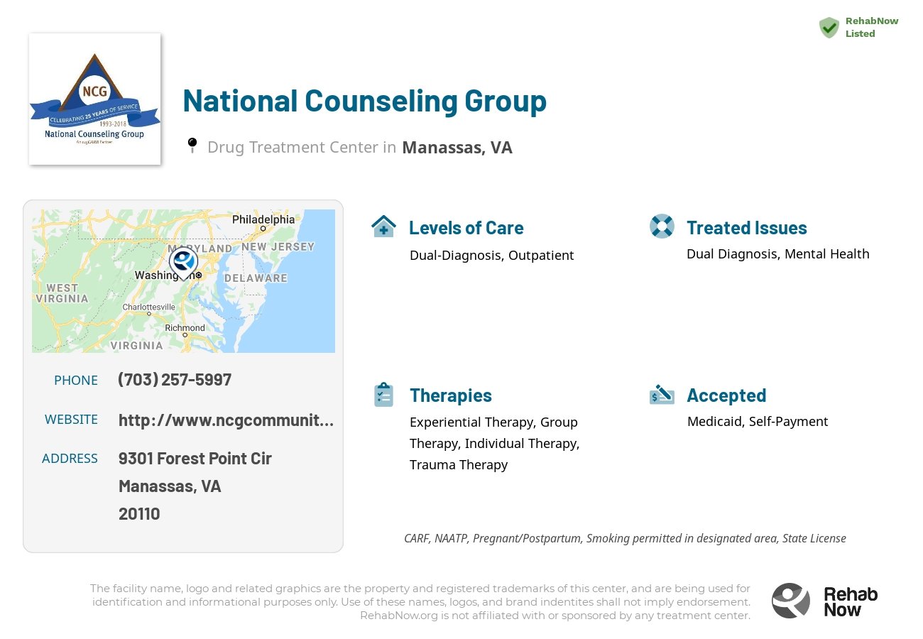 Helpful reference information for National Counseling Group, a drug treatment center in Virginia located at: 9301 Forest Point Cir, Manassas, VA 20110, including phone numbers, official website, and more. Listed briefly is an overview of Levels of Care, Therapies Offered, Issues Treated, and accepted forms of Payment Methods.
