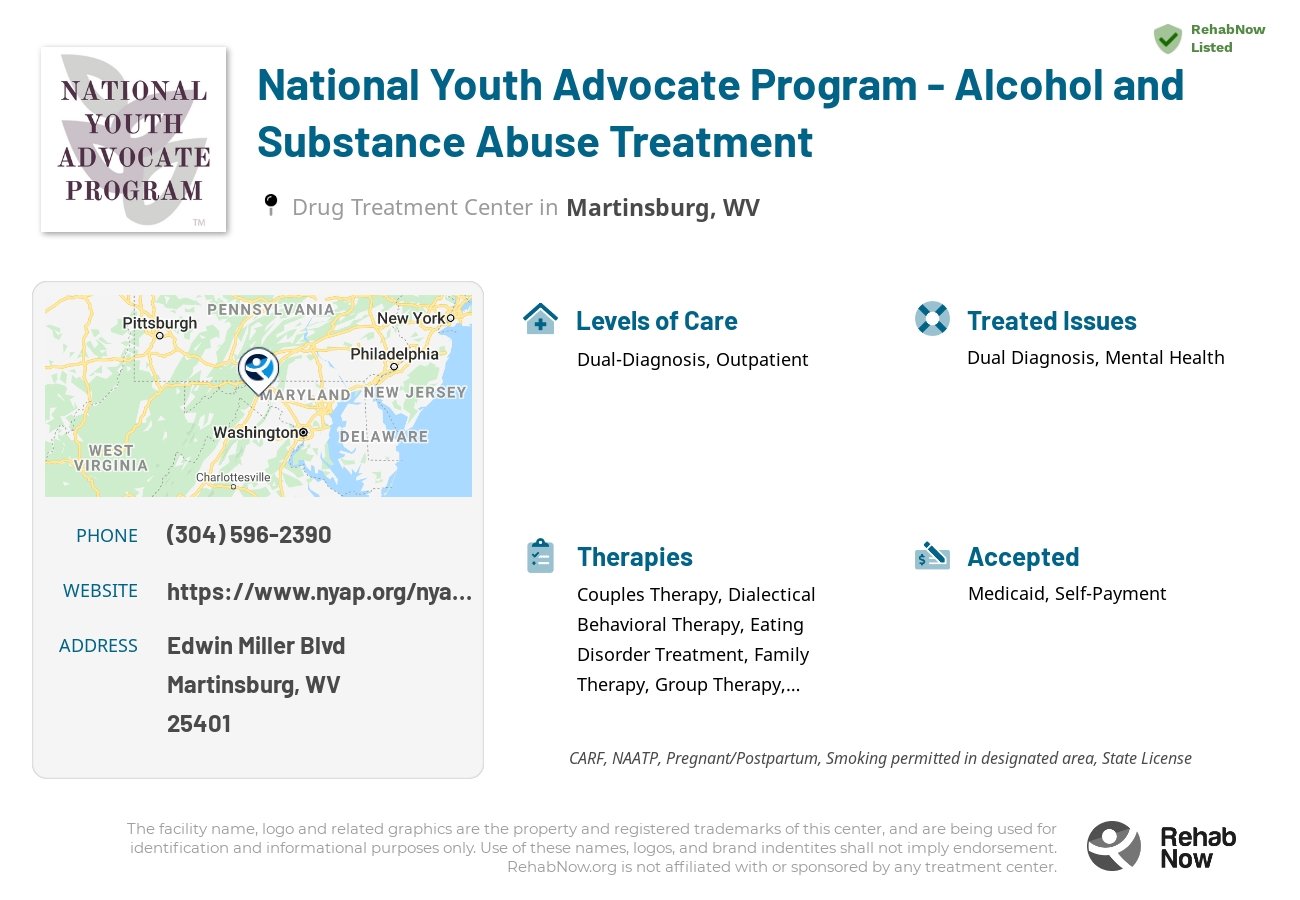 Helpful reference information for National Youth Advocate Program - Alcohol and Substance Abuse Treatment, a drug treatment center in West Virginia located at: Edwin Miller Blvd, Martinsburg, WV 25401, including phone numbers, official website, and more. Listed briefly is an overview of Levels of Care, Therapies Offered, Issues Treated, and accepted forms of Payment Methods.