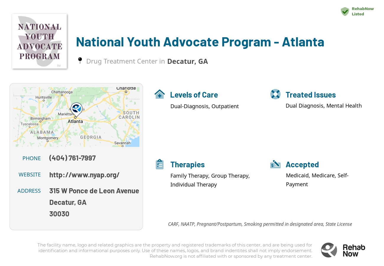 Helpful reference information for National Youth Advocate Program - Atlanta, a drug treatment center in Georgia located at: 315 W Ponce de Leon Avenue, Decatur, GA, 30030, including phone numbers, official website, and more. Listed briefly is an overview of Levels of Care, Therapies Offered, Issues Treated, and accepted forms of Payment Methods.
