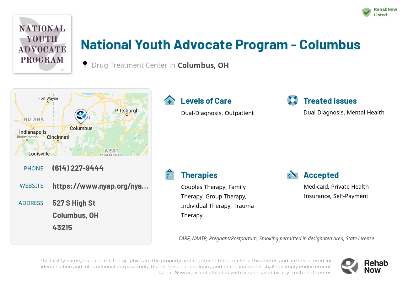 Helpful reference information for National Youth Advocate Program - Columbus, a drug treatment center in Ohio located at: 527 S High St, Columbus, OH 43215, including phone numbers, official website, and more. Listed briefly is an overview of Levels of Care, Therapies Offered, Issues Treated, and accepted forms of Payment Methods.