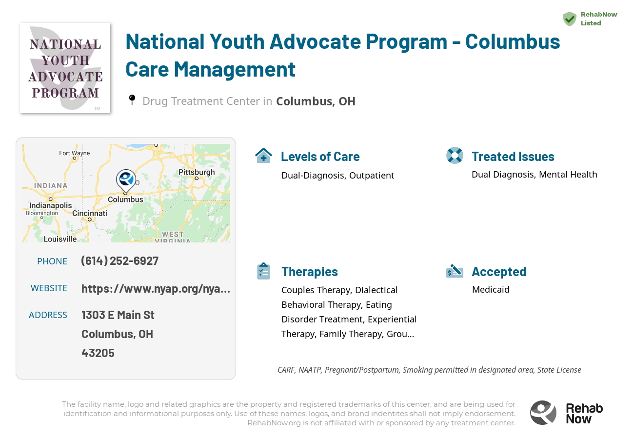 Helpful reference information for National Youth Advocate Program - Columbus Care Management, a drug treatment center in Ohio located at: 1303 E Main St, Columbus, OH 43205, including phone numbers, official website, and more. Listed briefly is an overview of Levels of Care, Therapies Offered, Issues Treated, and accepted forms of Payment Methods.