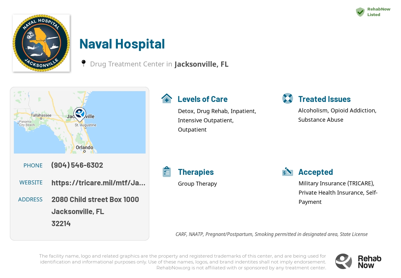 Helpful reference information for Naval Hospital, a drug treatment center in Florida located at: 2080 Child street Box 1000, Jacksonville, FL, 32214, including phone numbers, official website, and more. Listed briefly is an overview of Levels of Care, Therapies Offered, Issues Treated, and accepted forms of Payment Methods.