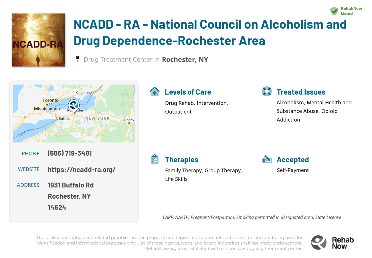 Helpful reference information for NCADD - RA - National Council on Alcoholism and Drug Dependence-Rochester Area, a drug treatment center in New York located at: 1931 Buffalo Rd, Rochester, NY 14624, including phone numbers, official website, and more. Listed briefly is an overview of Levels of Care, Therapies Offered, Issues Treated, and accepted forms of Payment Methods.