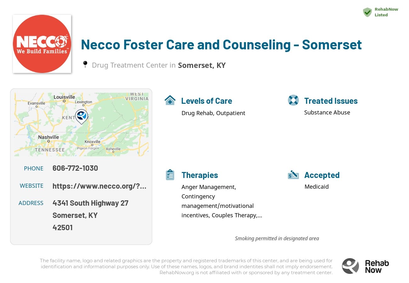 Helpful reference information for Necco Foster Care and Counseling - Somerset, a drug treatment center in Kentucky located at: 4341 South Highway 27, Somerset, KY 42501, including phone numbers, official website, and more. Listed briefly is an overview of Levels of Care, Therapies Offered, Issues Treated, and accepted forms of Payment Methods.