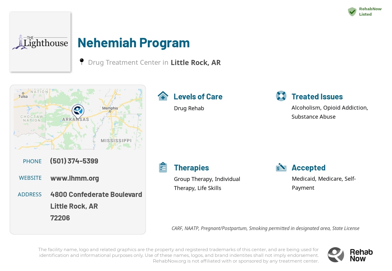 Helpful reference information for Nehemiah Program, a drug treatment center in Arkansas located at: 4800 Confederate Boulevard, Little Rock, AR, 72206, including phone numbers, official website, and more. Listed briefly is an overview of Levels of Care, Therapies Offered, Issues Treated, and accepted forms of Payment Methods.