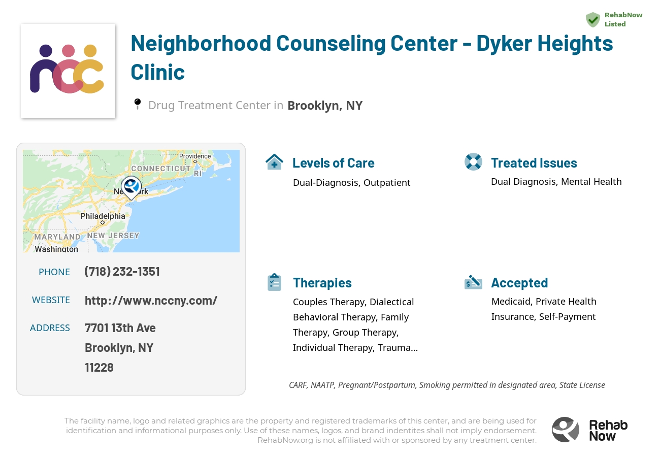 Helpful reference information for Neighborhood Counseling Center - Dyker Heights Clinic, a drug treatment center in New York located at: 7701 13th Ave, Brooklyn, NY 11228, including phone numbers, official website, and more. Listed briefly is an overview of Levels of Care, Therapies Offered, Issues Treated, and accepted forms of Payment Methods.