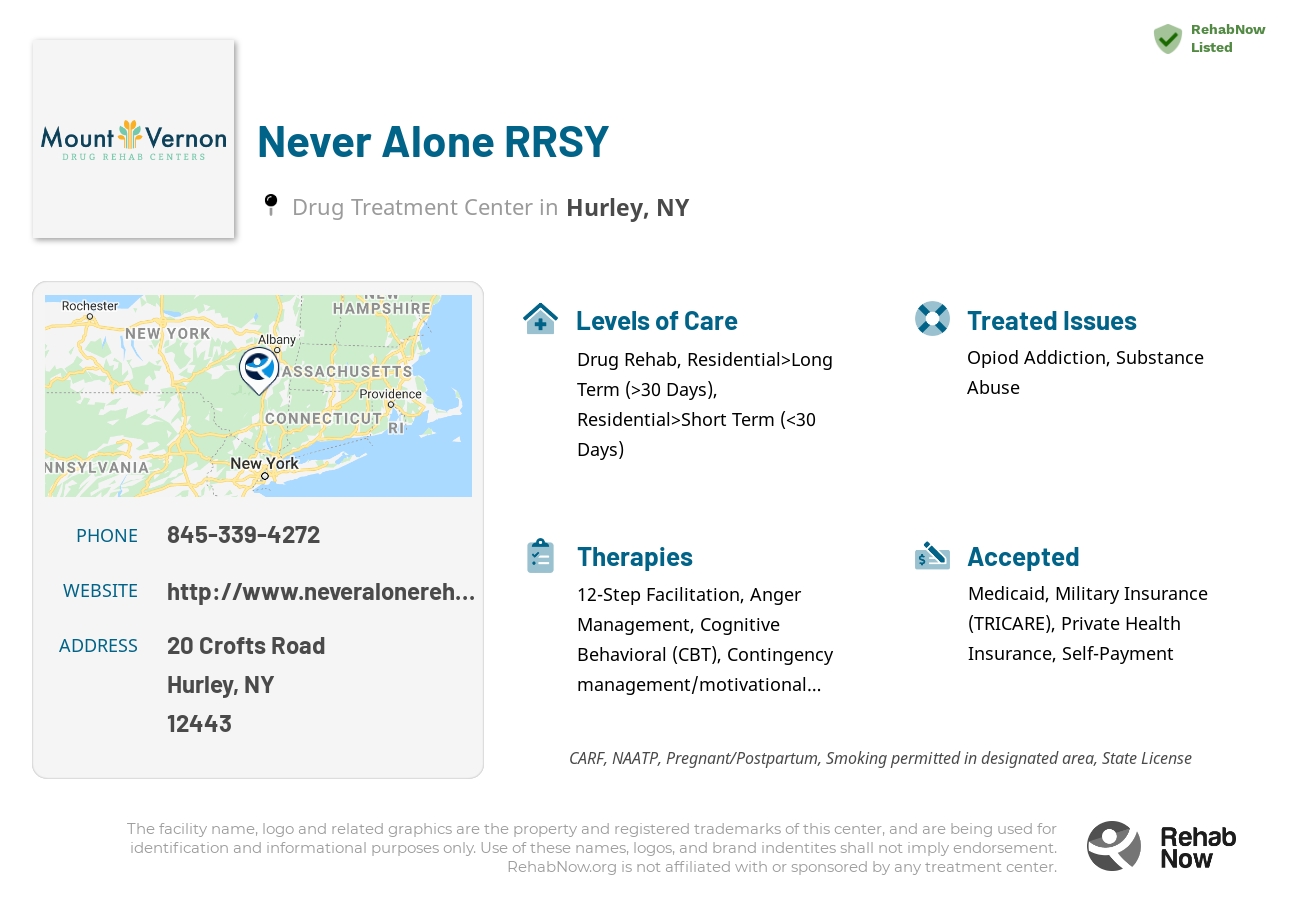 Helpful reference information for Never Alone RRSY, a drug treatment center in New York located at: 20 Crofts Road, Hurley, NY 12443, including phone numbers, official website, and more. Listed briefly is an overview of Levels of Care, Therapies Offered, Issues Treated, and accepted forms of Payment Methods.