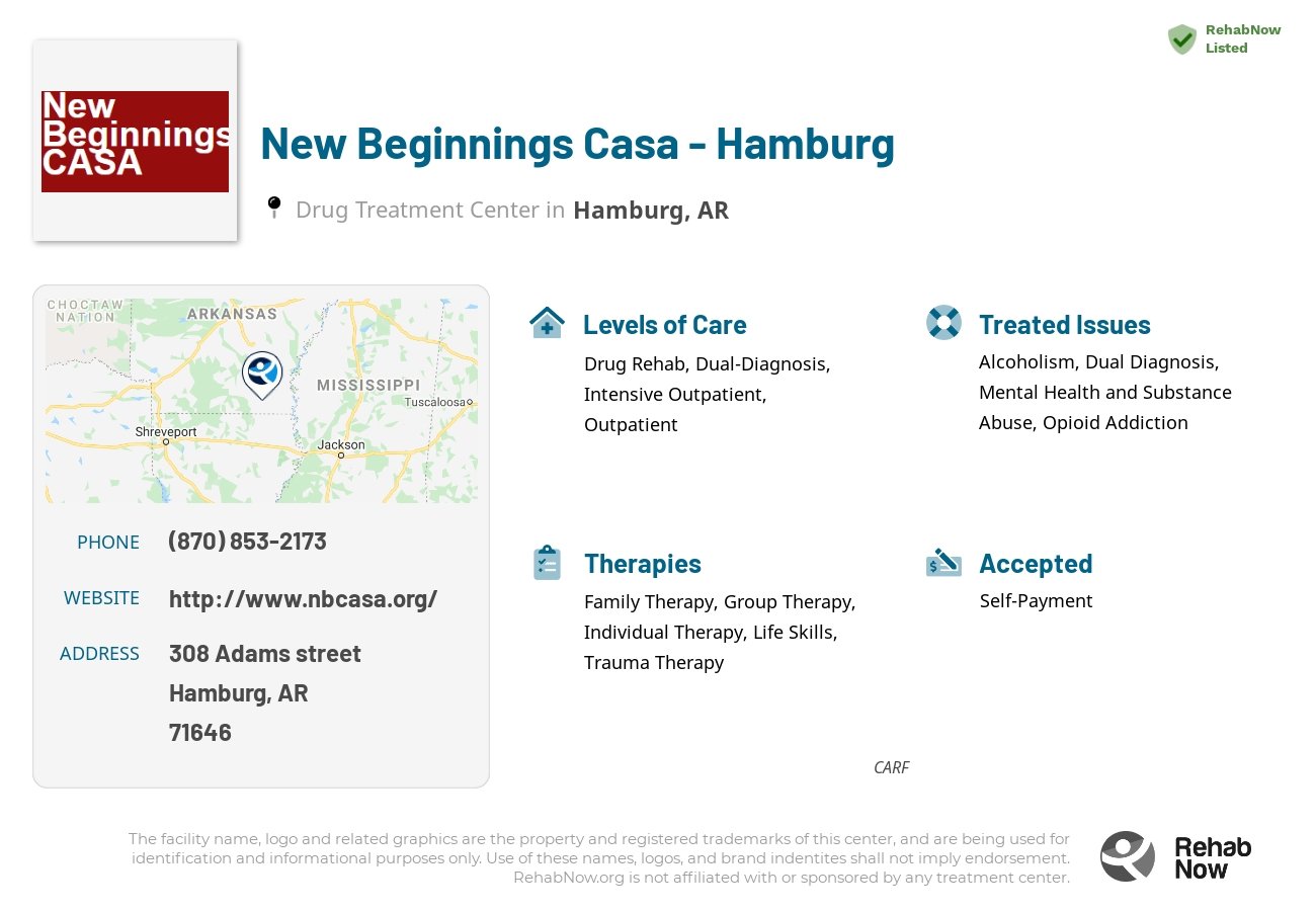 Helpful reference information for New Beginnings Casa - Hamburg, a drug treatment center in Arkansas located at: 308 Adams street, Hamburg, AR, 71646, including phone numbers, official website, and more. Listed briefly is an overview of Levels of Care, Therapies Offered, Issues Treated, and accepted forms of Payment Methods.