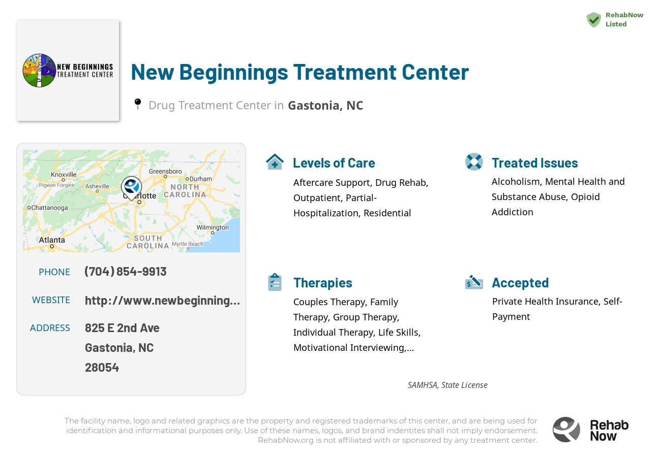 Helpful reference information for New Beginnings Treatment Center, a drug treatment center in North Carolina located at: 825 E 2nd Ave, Gastonia, NC 28054, including phone numbers, official website, and more. Listed briefly is an overview of Levels of Care, Therapies Offered, Issues Treated, and accepted forms of Payment Methods.