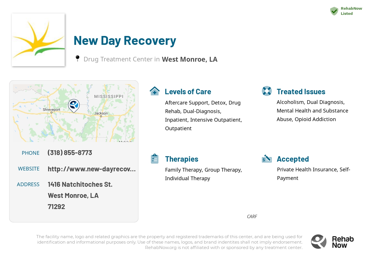 Helpful reference information for New Day Recovery, a drug treatment center in Louisiana located at: 1416 Natchitoches St., West Monroe, LA, 71292, including phone numbers, official website, and more. Listed briefly is an overview of Levels of Care, Therapies Offered, Issues Treated, and accepted forms of Payment Methods.