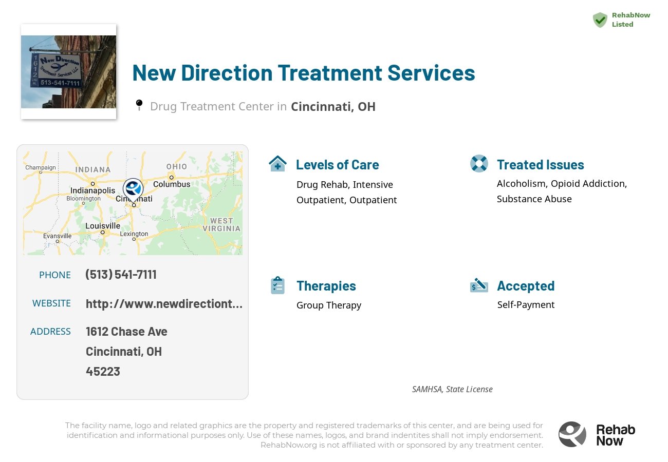 Helpful reference information for New Direction Treatment Services, a drug treatment center in Ohio located at: 1612 Chase Ave, Cincinnati, OH 45223, including phone numbers, official website, and more. Listed briefly is an overview of Levels of Care, Therapies Offered, Issues Treated, and accepted forms of Payment Methods.