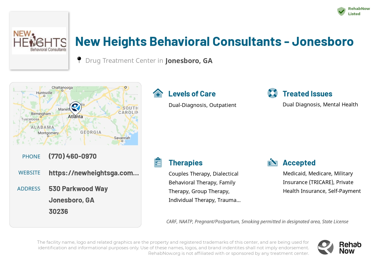 Helpful reference information for New Heights Behavioral Consultants - Jonesboro, a drug treatment center in Georgia located at: 530 530 Parkwood Way, Jonesboro, GA 30236, including phone numbers, official website, and more. Listed briefly is an overview of Levels of Care, Therapies Offered, Issues Treated, and accepted forms of Payment Methods.