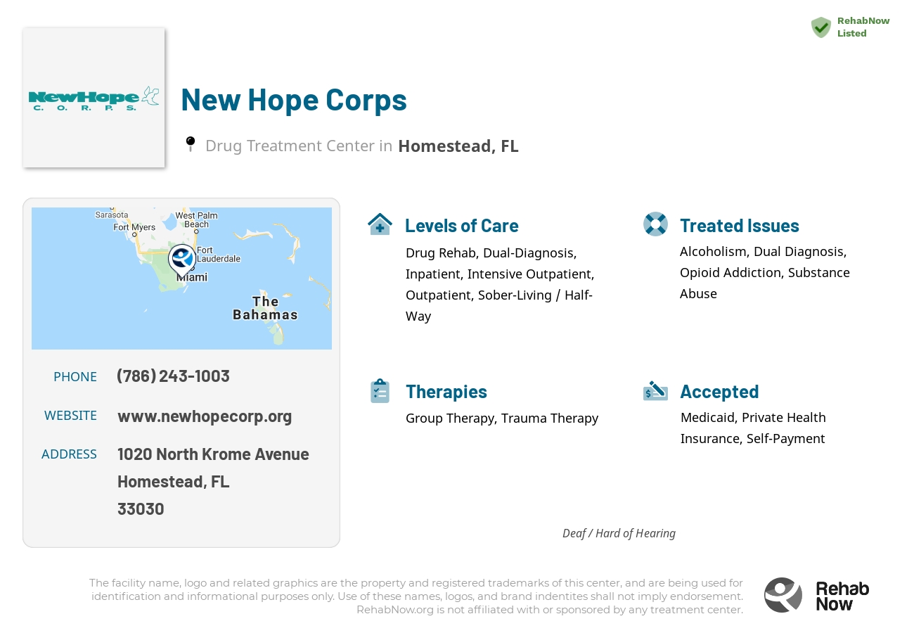 Helpful reference information for New Hope Corps, a drug treatment center in Florida located at: 1020 North Krome Avenue, Homestead, FL, 33030, including phone numbers, official website, and more. Listed briefly is an overview of Levels of Care, Therapies Offered, Issues Treated, and accepted forms of Payment Methods.
