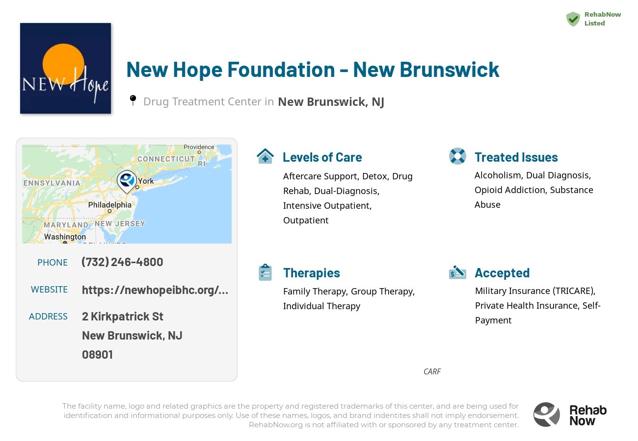Helpful reference information for New Hope Foundation - New Brunswick, a drug treatment center in New Jersey located at: 2 Kirkpatrick St, New Brunswick, NJ 08901, including phone numbers, official website, and more. Listed briefly is an overview of Levels of Care, Therapies Offered, Issues Treated, and accepted forms of Payment Methods.
