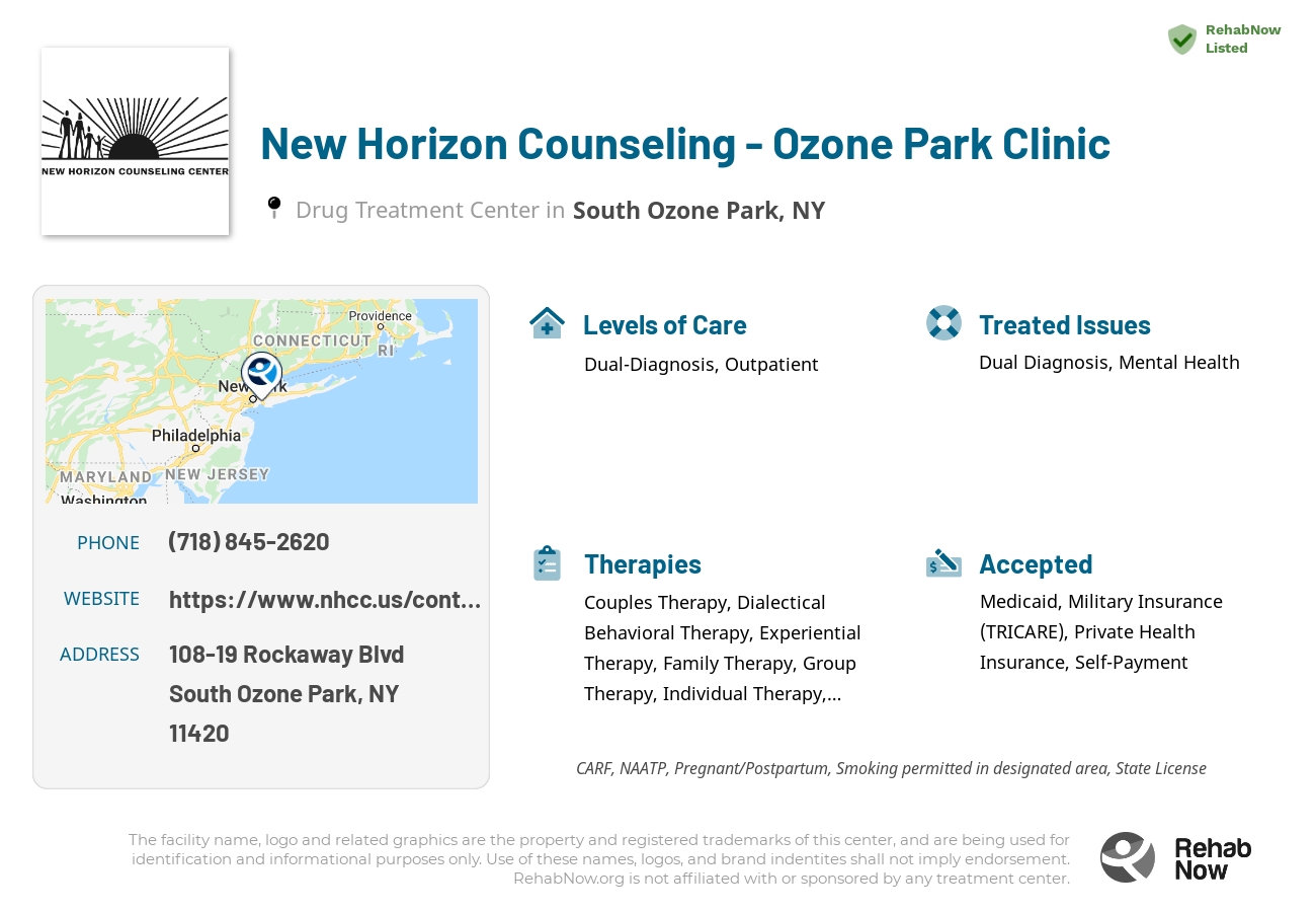 Helpful reference information for New Horizon Counseling - Ozone Park Clinic, a drug treatment center in New York located at: 108-19 Rockaway Blvd, South Ozone Park, NY 11420, including phone numbers, official website, and more. Listed briefly is an overview of Levels of Care, Therapies Offered, Issues Treated, and accepted forms of Payment Methods.
