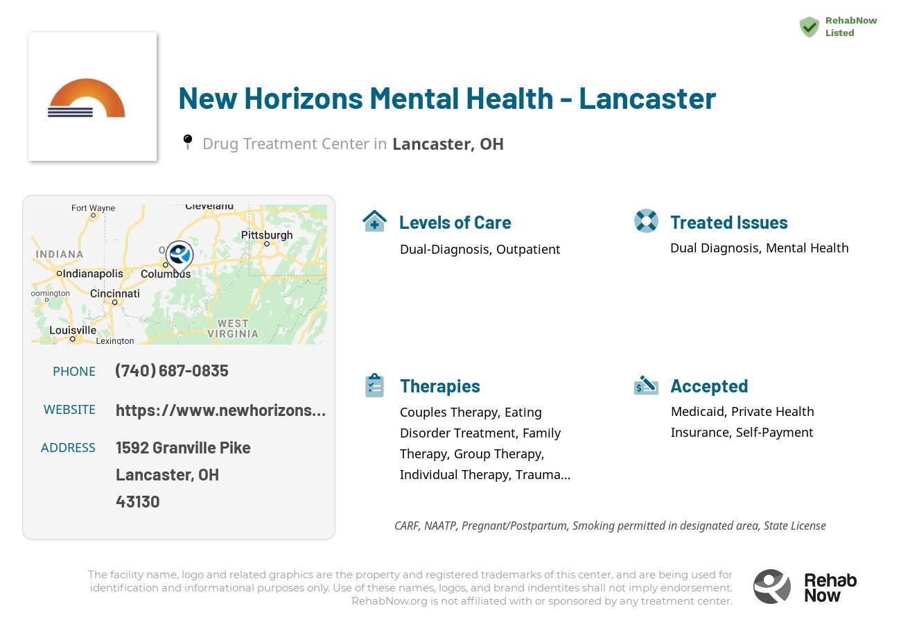 Helpful reference information for New Horizons Mental Health - Lancaster, a drug treatment center in Ohio located at: 1592 Granville Pike, Lancaster, OH 43130, including phone numbers, official website, and more. Listed briefly is an overview of Levels of Care, Therapies Offered, Issues Treated, and accepted forms of Payment Methods.