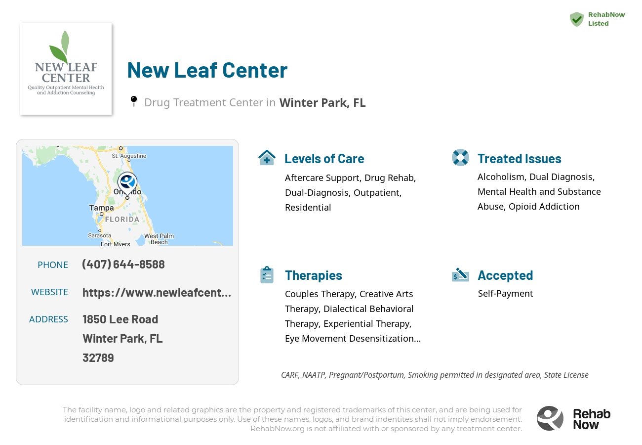 Helpful reference information for New Leaf Center, a drug treatment center in Florida located at: 1850 Lee Road, Winter Park, FL, 32789, including phone numbers, official website, and more. Listed briefly is an overview of Levels of Care, Therapies Offered, Issues Treated, and accepted forms of Payment Methods.