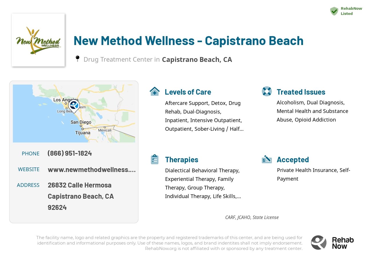 Helpful reference information for New Method Wellness - Capistrano Beach, a drug treatment center in California located at: 26832 Calle Hermosa, Capistrano Beach, CA, 92624, including phone numbers, official website, and more. Listed briefly is an overview of Levels of Care, Therapies Offered, Issues Treated, and accepted forms of Payment Methods.