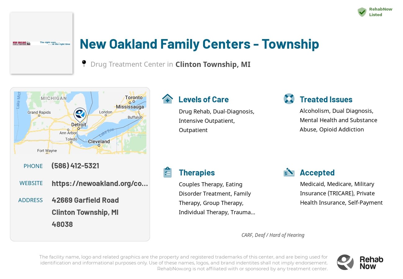Helpful reference information for New Oakland Family Centers - Township, a drug treatment center in Michigan located at: 42669 Garfield Road, Clinton Township, MI, 48038, including phone numbers, official website, and more. Listed briefly is an overview of Levels of Care, Therapies Offered, Issues Treated, and accepted forms of Payment Methods.